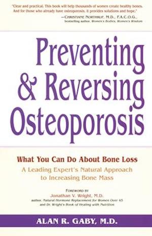 Preventing and Reversing Osteoporosis