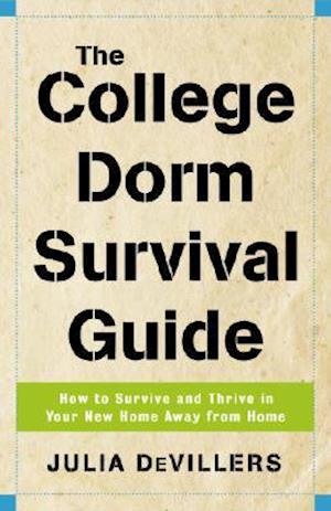 The College Dorm Survival Guide