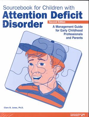 Sourcebook for Children with AD Disorder