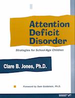 Attention Deficit Disorder Sch Age Child