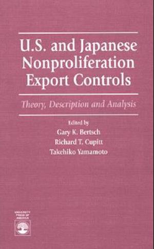 U.S. and Japanese Nonproliferation Export Controls