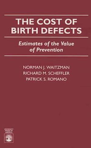 The Cost of Birth Defects