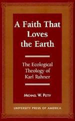 A Faith That Loves the Earth