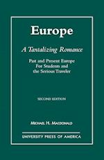 Europe, A Tantalizing Romance