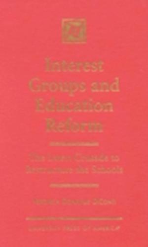 Interest Groups and Education Reform