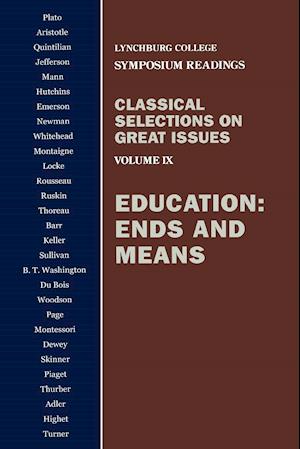 Education: Ends and Means