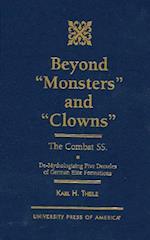 Beyond 'monsters' and 'clowns'-The Combat SS