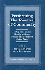 Performing the Renewal of Community