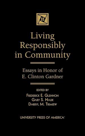 Living Responsibly in Community