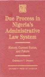 Due Process in Nigeria's Administrative Law System