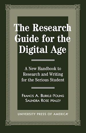 The Research Guide for the Digital Age