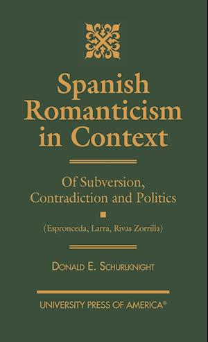 Spanish Romanticism in Context