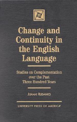 Change and Continuity in the English Language