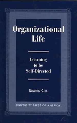 Organizational Life