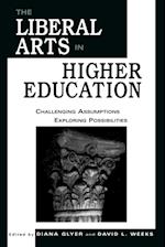 The Liberal Arts in Higher Education