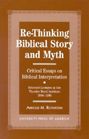 Re-Thinking Biblical Story and Myth