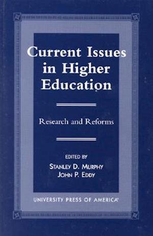 Current Issues in Higher Education