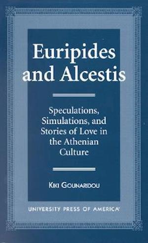 Euripides and Alcestis