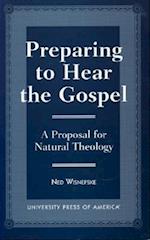 Preparing to Hear the Gospel