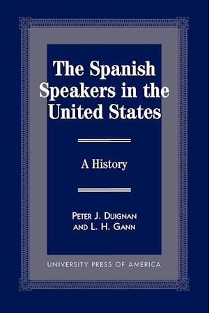 The Spanish Speakers in the United States