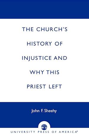 The Church's History of Injustice and Why This Priest Left