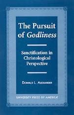 The Pursuit of Godliness