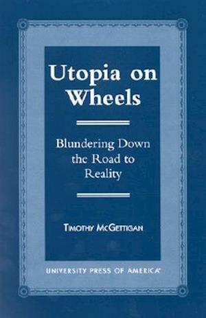 Utopia on Wheels