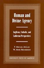 Human and Divine Agency