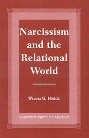 Narcissism and the Relational World