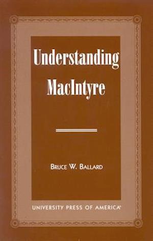 Understanding MacIntyre