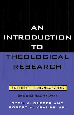 An Introduction To Theological Research