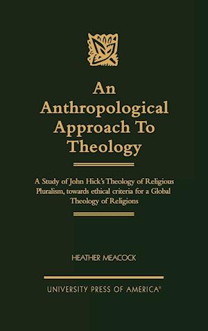 An Anthropological Approach to Theology