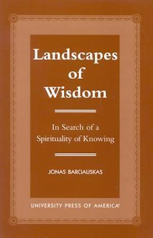 Landscapes of Wisdom