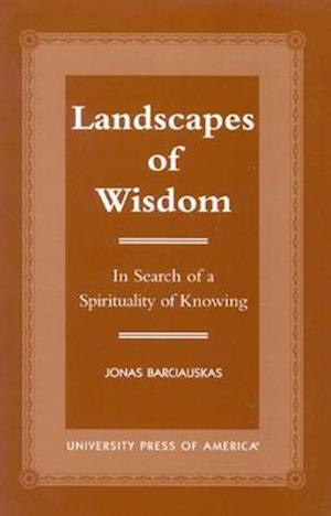 Landscapes of Wisdom