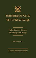 Schroedinger's Cat & The Golden Bough
