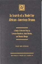 In Search of a Model for African-American Drama