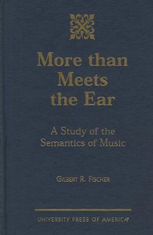 More Than Meets the Ear