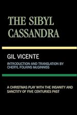 The Sibyl Cassandra