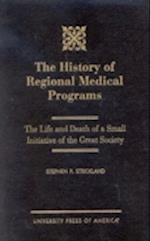 The History of Regional Medical Programs