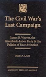The Civil War's Last Campaign