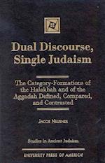 Dual Discourse, Single Judaism