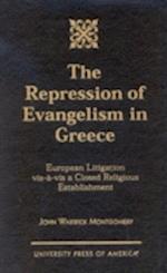 The Repression of Evangelism in Greece