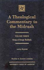 A Theological Commentary to the Midrash