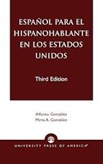 Espanol Para el Hispanohablante en los Estados Unidos