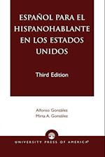 Espanol Para el Hispanohablante en los Estados Unidos