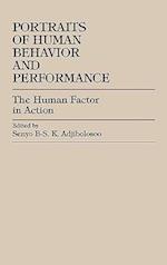 Portraits of Human Behavior and Performance