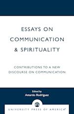 Essays on Communication & Spirituality