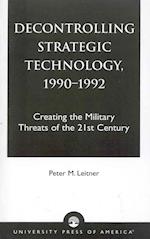 Decontrolling Strategic Technology, 1990-1992