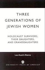 Three Generations of Jewish Women