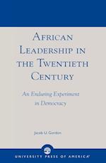 African Leadership in the Twentieth Century